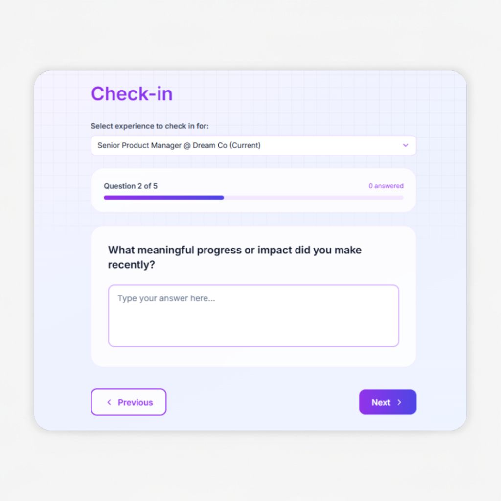 Quick Weekly Check-ins